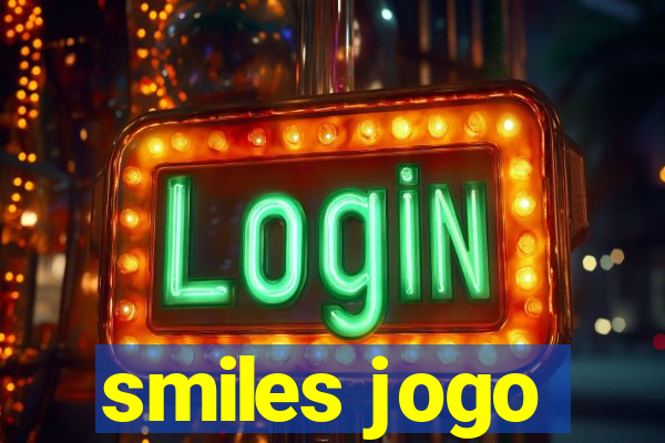 smiles jogo